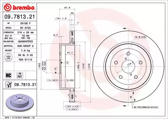Δισκόπλακες SUBARU IMPREZA 2001 - 2004 BREMBO 09.7813.21